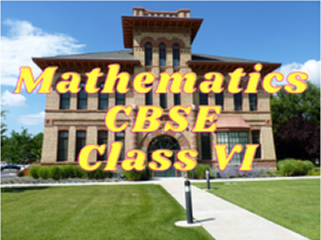 Mathematics (CBSE) - Class VI